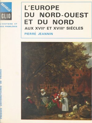 cover image of L'Europe du Nord-Ouest et du Nord aux XVIIe et XVIIIe siècles
